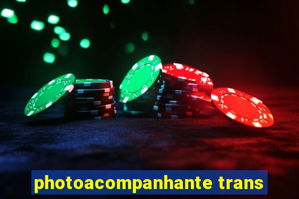 photoacompanhante trans